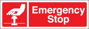 Emergency Stop Sign