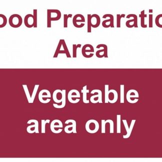 Vegetable Preparation Area Sign